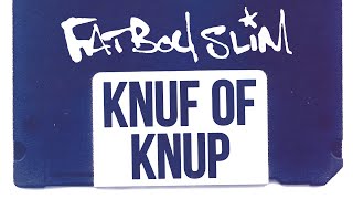 Watch Fatboy Slim Knuf Ot Knup video