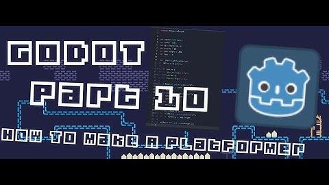 Godot 3.2 - Platformer Tutorial - Part 10 - Main Menu / Pause Menu