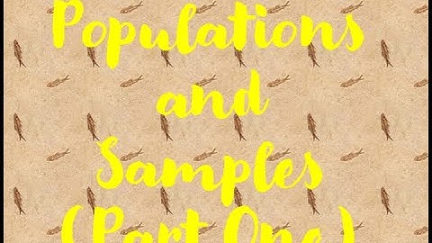 S1 Chapter 1 Populations and Samples MK Part One