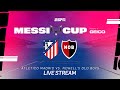 LIVE Football: Atletico Madrid vs. Newell's Old Boys | Messi Cup U16 Tournament