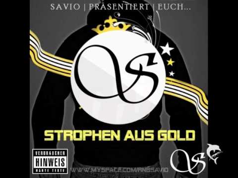 Savio feat. K-Style - Strophen aus Gold - Ich dank...