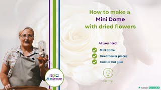 DIY TIP 🌹 How to make a mini dome with dried flowers