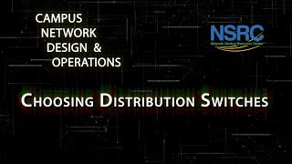 Choosing Distribution Switches