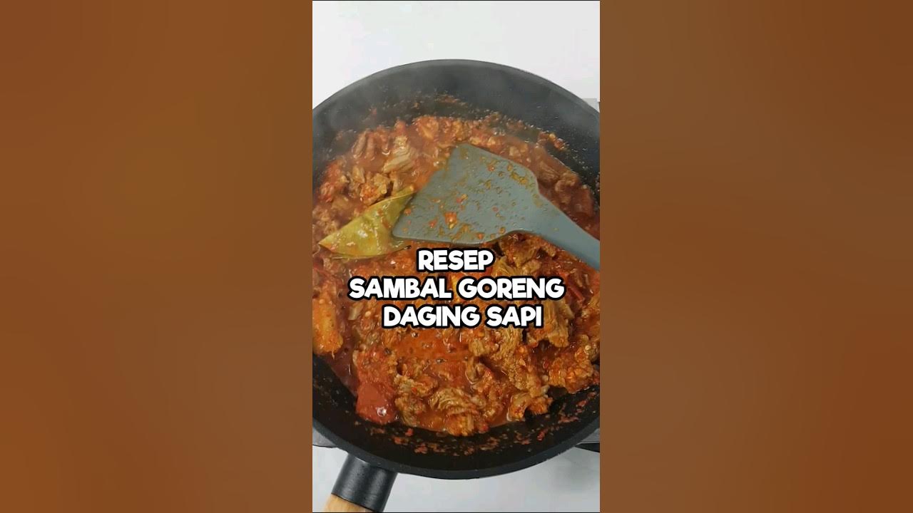 Resep sambal goreng daging sapi #resepdagingsapi #resepdaging Resep sambal goreng daging sapi #resepdagingsapi #resepdaging