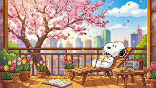 Snoopy’s Perfect Spring Balcony Escape 🌸☕️ | Lofi Beats for Focus, Relax & Cozy City Moments
