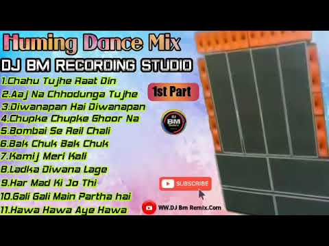 Dj Bm Remix Satmile Se 2020 Nonstop Huming Dance mix