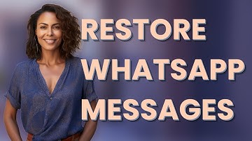 Can WhatsApp Backups Restore Deleted Messages?