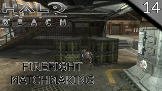 Halo: Reach - Firefight Matchmaking Episode #14 [Playing With James!]