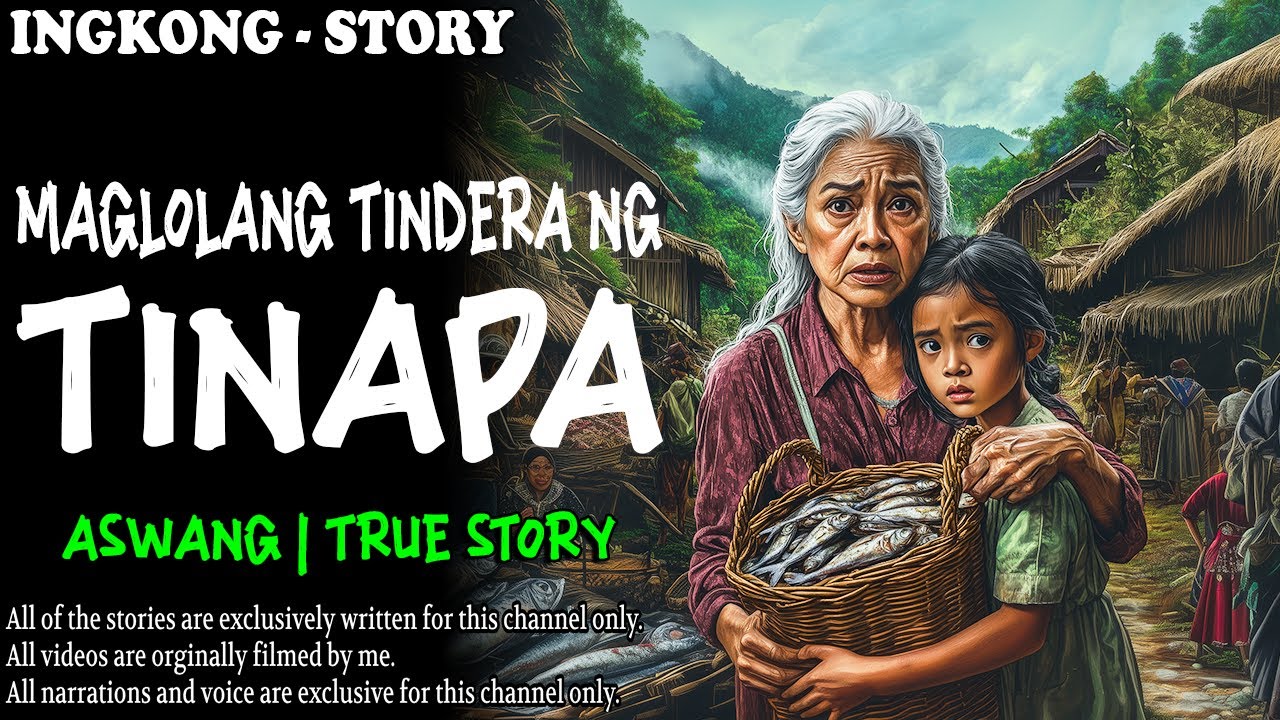 MAGLOLANG TINDERA NG TINAPA | Kwentong Aswang | True Story