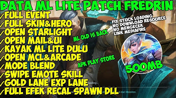 DATA ML LITE 500MB FULL EVENT TERBARU PATCH FREDRIN KUNGFU PANDA