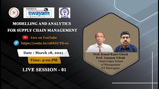 Live Session - 1: Modelling and Analytics for Supply Chain Management