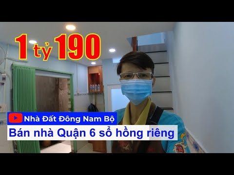 Bán nhà Quận 6 chính chủ, giá 1 tỷ 190 triệu, sổ hồng riêng, hẻm 205 Tân Hòa Đông p14 Q6