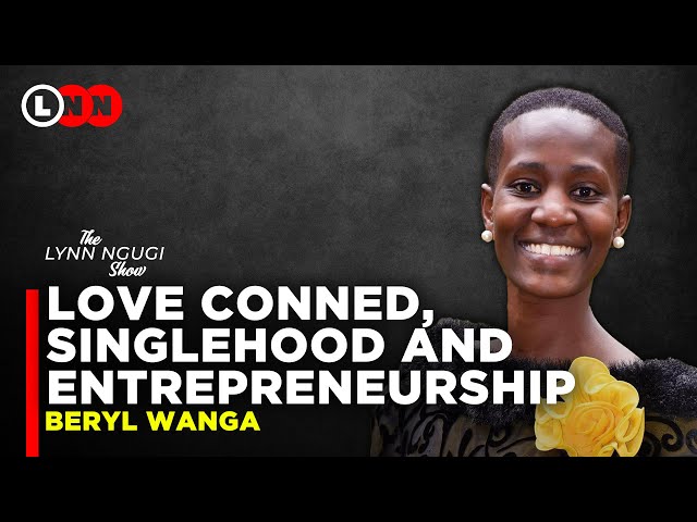 Beryl Wanga Itindi on embracing single motherhood, being love conned and owning her own school | LNN class=