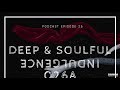 Deep  soulful indulgence 026a1k appreciation mixed by soulful nox miyagi