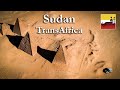 Dookoła Afryki - Sudan (TransAfrica OffRoad Trip) 2018-2019