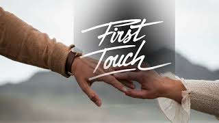 First Touch اللمسة الأولى
