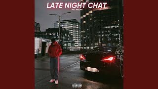 Late Night Chat