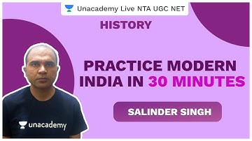 Practice Modern India in 30 Minutes | History | NTA UGC NET 2020 | Salinder | Unacademy Live