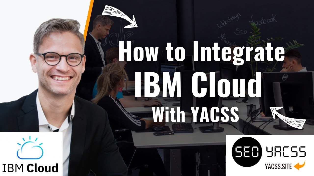 How to integrate IBM cloud to YACSS - YouTube