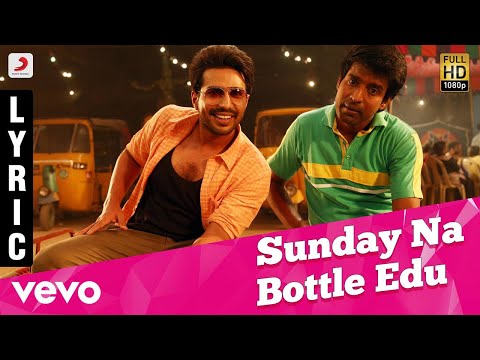 Kathanayagan - Sunday Na Bottle Edu Lyric | Vishnu Vishal | Sean Roldan