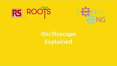 FemEng Lab Episode 3 – Oscilloscopes & Function Generators | Grass Roots | Education | RS Components
