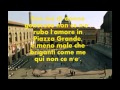 Capture de la vidéo Lucio Dalla-Piazza Grande-Testo