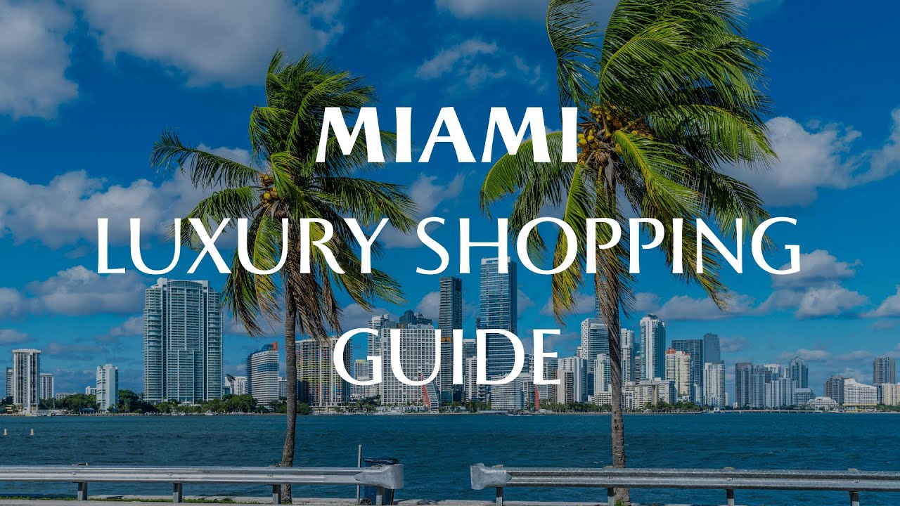 Discover Miami's Secret Luxury Shops the Rich Adore!