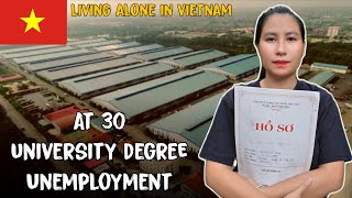 30 Yaşındayım, Üniversite Diplomam Var, Hala İşsizim - Vietnam'da Yalnız Yaşıyorum