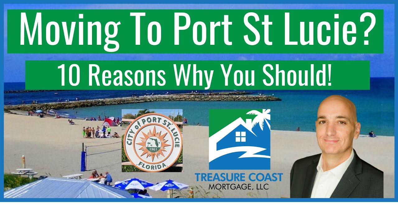 10 REASONS WHY PEOPLE LOVE PORT ST LUCIE FLORIDA USA 