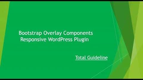 Bootstrap Overlay Components - Responsive WordPress Plugin