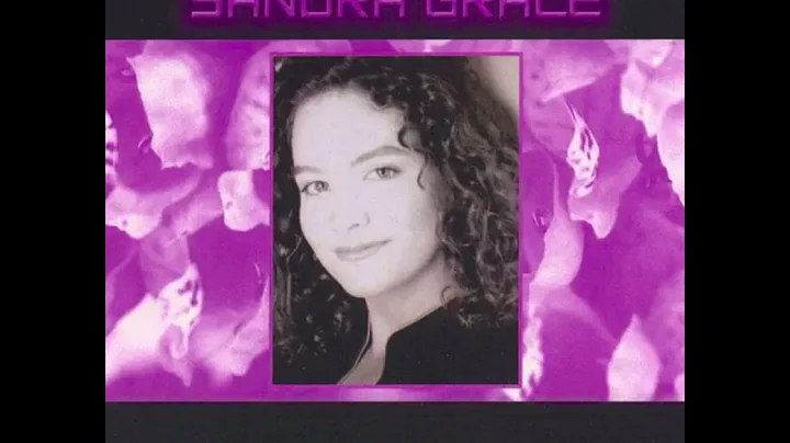 Sandra Grace - Intimately - Sandra Grace (album) -...