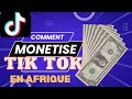 Comment monetise sa chaine tik tok en afrique en 2022