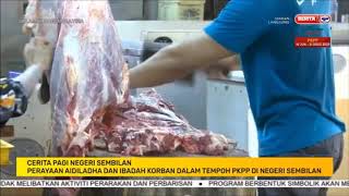 27 JUL 2020 SPM-CERITA PAGI N9-PERAYAAN AIDILADHA & IBADAH KORBAN DALAM TEMPOH PKPP DI N9