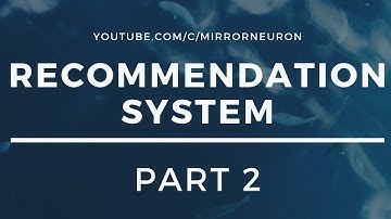Machine Learning Project 3 | Recommendation System | Part 2