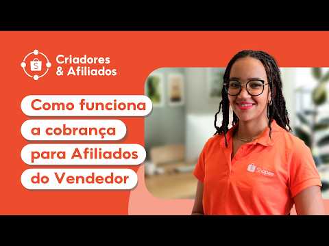 Como funciona a cobrança de comissões para o vendedor (Afiliados do Vendedor Shopee)