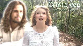 👼Cristo ven || Holywins COVER👼{English subtitules}