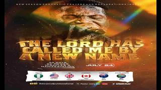 THE LORD HAS CALLED ME BY A NEW NAME || 40DPMM - DAY 12 || NSPPD || 24TH JULY 2026