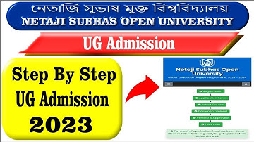 Netaji NSOU Online Admission 2023-24 Step by step Full Process BA BSc BCom Live Admission নেতাজি