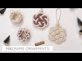 DIY: MACRAME ORNAMENTS |  EASY MACRAME CHRISTMAS ORNAMENTS