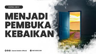 [LIVE] KHUTBAH JUMAT | MENJADI PEMBUKA KEBAIKAN