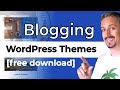 10+ Best WordPress Themes For Blogs [FREE]
