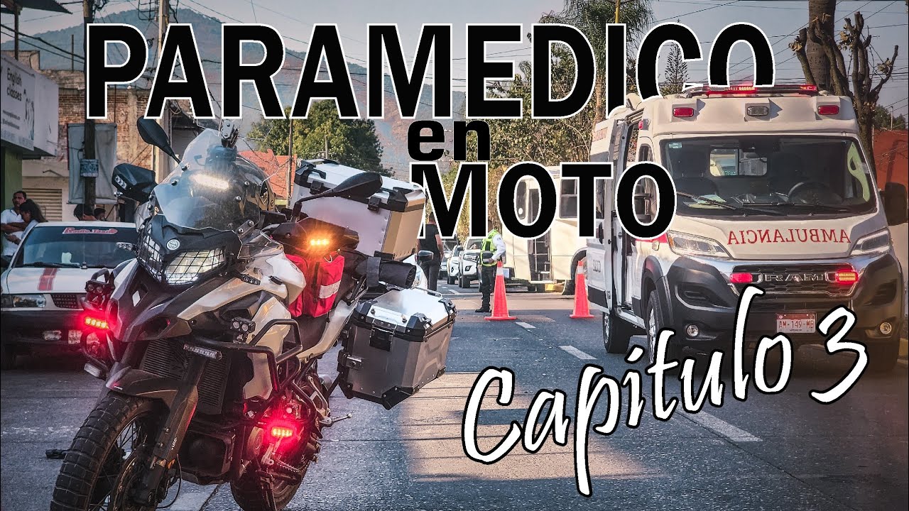 Otro DIA como PARAMEDICO EN MOTO - Capitulo 3 / serie