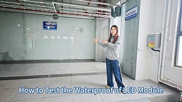 How to Test the Waterproof of LED Module？| EagerLED LED Screen Company