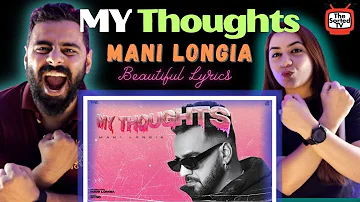 My Thoughts | Mani Longia | SYNC || Delhi Couple Reviews