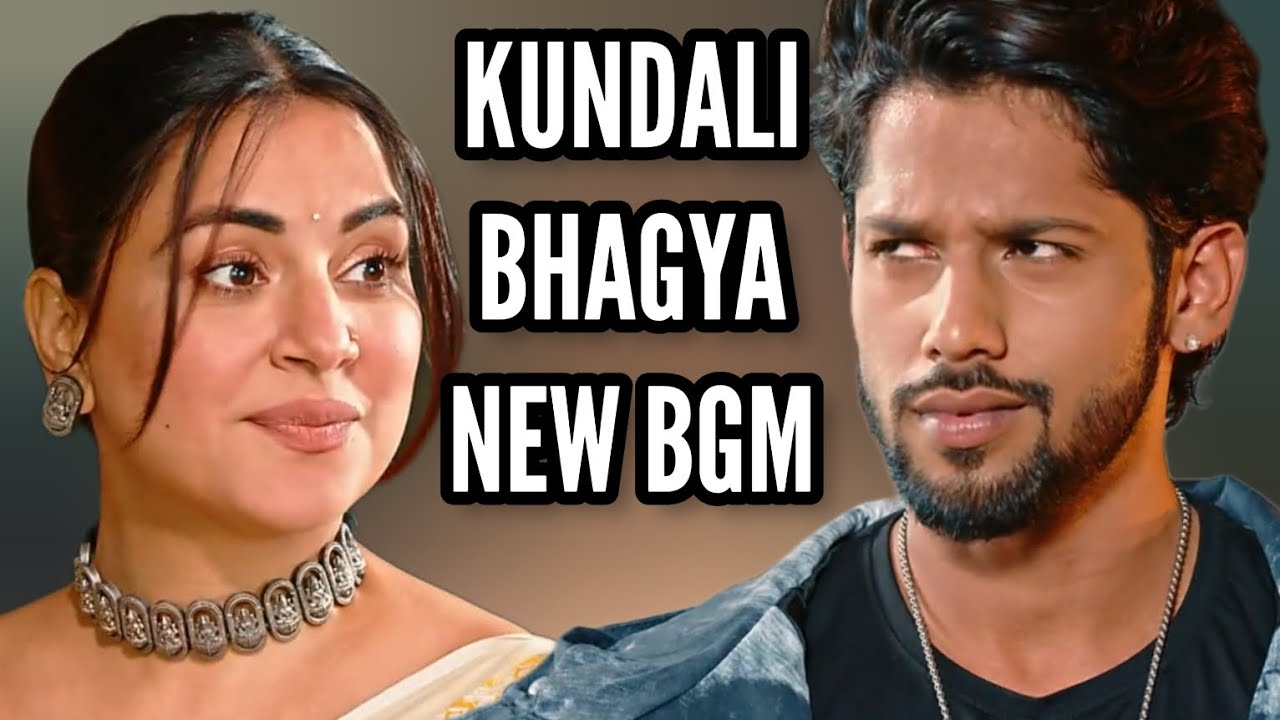 Kundali Bhagya New BGM  Ep 1486