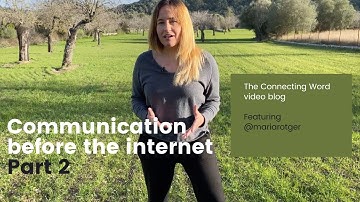COMMUNICATION BEFORE THE INTERNET | PART 2 | THE CONNECTING WORD