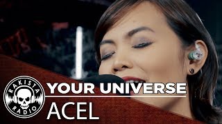 Your Universe (Rico Blanco Cover) by Acel | Rakista Live EP277
