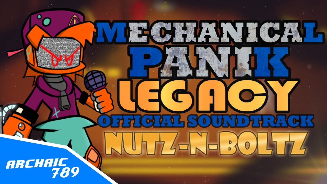 FNF Mechanical Panik: Legacy Official Soundtrack - Nutz-N-Boltz