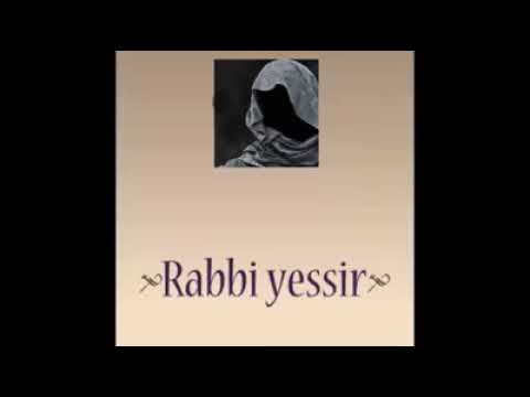 Rabbi Yessir  Deutsch  - Türkçe  -  English  - Arab