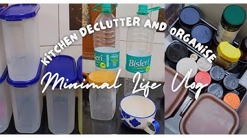 Minimal Life Vlog | Kitchen Declutter and Organise Part -2 .